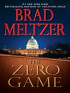 The Zero Game By Brad Meltzer